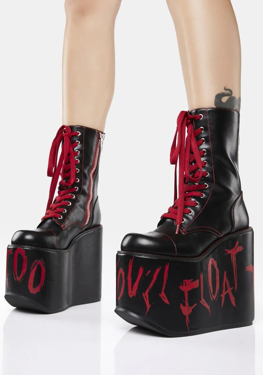 You'll Float Too Platform Boots-